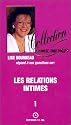 Les relations intimes, tome 1