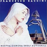 Nostra Signora DeGli Autogrill