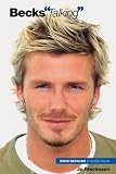 Becks: Talking