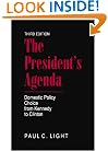 The President's Agenda: Domestic Policy Choice from Kennedy to Clinton