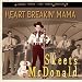 Heart Breakin' Mama: Gonna Shake This Shack Tonight