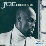I Believe in You
