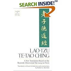 Lao Tzu: Te-Tao Ching - A New Translation Based on the Recently Discovered Ma-wang-tui Texts (Classics of Ancient China)