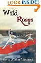 Wild Roses