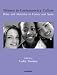 Women in Contemporary Culture: Roles and Identities in France and Spain (Lives of Great Explorers)