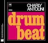 Drum Beat (MPS - Most Perfect Sound Edition) - Charly Antolini