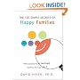 100 Simple Secrets of Happy Families: What Scientists Have Learned and How You Can Use It (100 Simple Secrets Series)