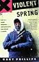 Violent Spring (An Ivan Monk Mystery)