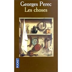 Les choses : Une histoire des ann�es soixante