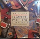 Collins complete painting course