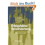 Erfolgsfaktor Verantwortung: Corporate Social Responsibility professionell managen