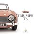 Triumph TR: TR2 to 6: The last of the traditional sports cars (Haynes Great Car)