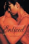 Enticed