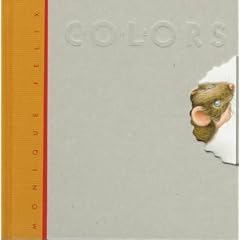 The Colors (Mouse Books)