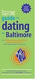 The It's Just Lunch Guide to Dating in Baltimore (It's Just Lunch Guides)