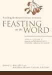 Feasting On The Word Year B Volume 4