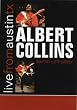 Albert Colins- Live From Austin, TX