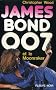 Jammes Bond 007 et le moonraker