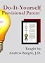 Do-It-Yourself Provisional Patent