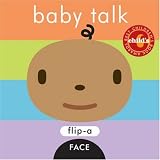 Flip-a-Face: Baby Talk (Flip-a-Face)