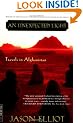 An Unexpected Light: Travels in Afghanistan (Bestselling Backlist)