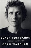 Black Postcards: A Rock & Roll Romance