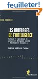 Les naufrag�s de l'intelligence : Paroles et trajectoires de personnes d�sign�es comme