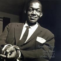 Spinning Song: Duck Baker Plays the Music of Herbie Nichols