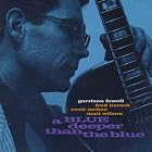 A Blue Deeper Than Blue by Garrison Fewell