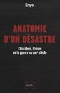 Anatomie d'un désastre...