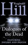 Dialogues of the Dead (Dalziel & Pascoe Novel)