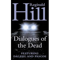 Dialogues of the Dead (A Dalziel & Pascoe Novel)