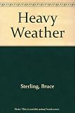 Heavy weather