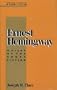 Ernest Hemingway: A Study of the Short Fiction (Twayne's Studies in Short Fiction) (No 11)
