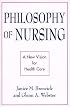 Philosophy of Nursing: A New Vision for Health Care