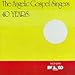 Angelic Gospel Singers, 40 Years, 発売中