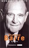 Raymond Barre : Entretien