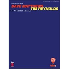 Dave Matthews/Tim Reynolds - Live at Luther College (Play-It-Like-It-Is)