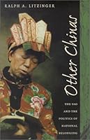 Other Chinas: The Yao and the Politics of National Belonging