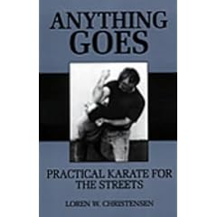 Anything Goes: Practical  Karate For The Streets