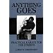 Anything Goes: Practical  Karate For The Streets