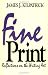 Fine Print: Reflections on the Writing Art