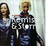 DJ Kicks - Kemistry & Storm