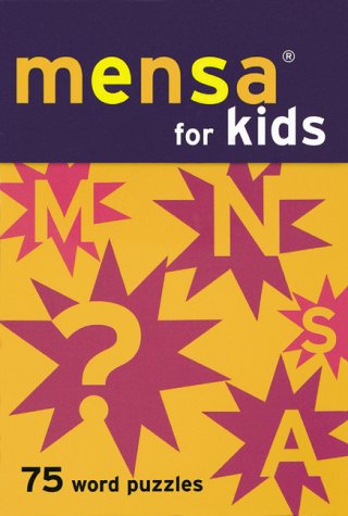 Mensa For Kids: 75 Word Puzzles