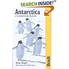 Antarctica: A Guide to the Wildlife, 4th (Bradt Guides) by  Tony Soper and Dafila Scott