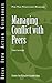 Managing Conflict With Peers (Ideas into Action Guidebook)