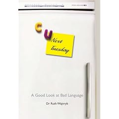 C U Next Tuesday: A Good Look at Bad Language