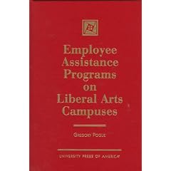Employee Assistance Programs on Liberal Arts Campuses