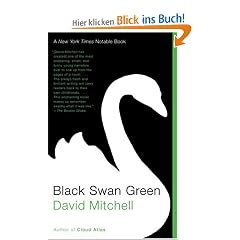 Black Swan Green: A Novel
