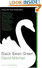 Black Swan Green...